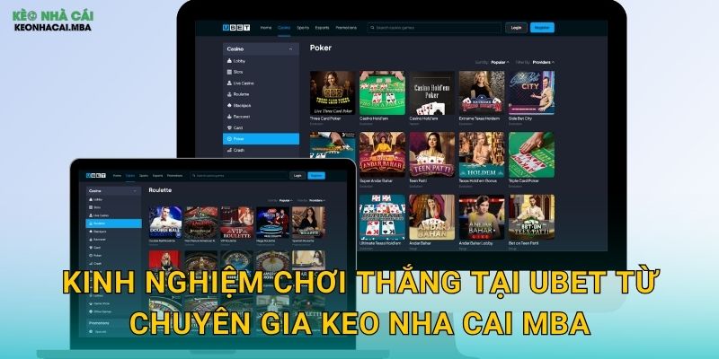 Kinh nghiệm chơi thắng tại UBET từ chuyên gia Keo nha cai MBA