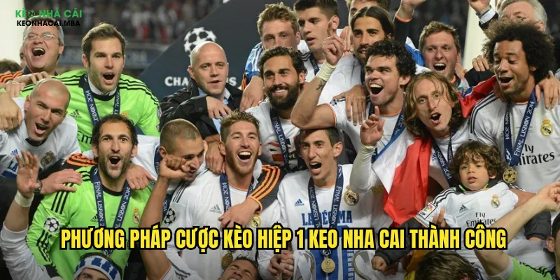 Cược Kèo Hiệp 1 - Chiến Thuật Nhanh Gọn Tại Keo Nha Cai 3 Phương pháp cược kèo hiệp 1 keo nha cai thành công