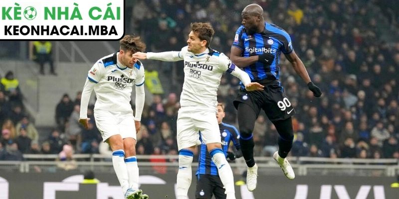 Cục diện trận đấu Inter Milan và Atalanta và yếu tố quyết định